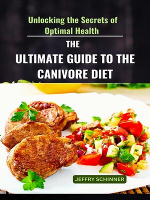 cover image of The Ultimate Guide to Carnivore Diet